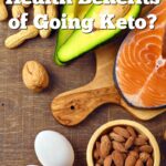 Have you heard people talking about the ketogenic diet and you want to know more? Learn about the health benefits of going keto.