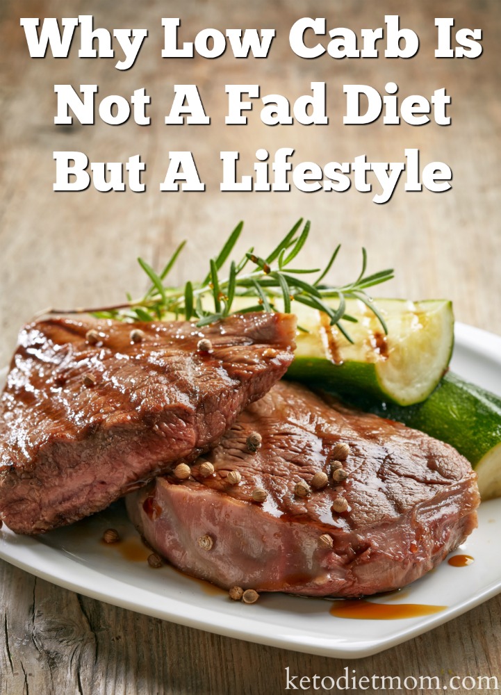 Are you under the impression that the low carb diet is a fad diet? Learn why low carb and keto diets are not fad diets. The ketogenic lifestyle can help you lose weight and gain more energy.