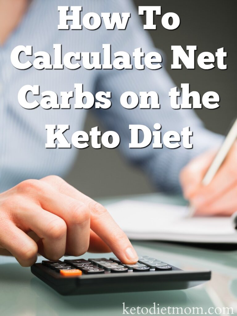 How To Calculate Net Carbs on the Keto Diet Keto Diet Mom