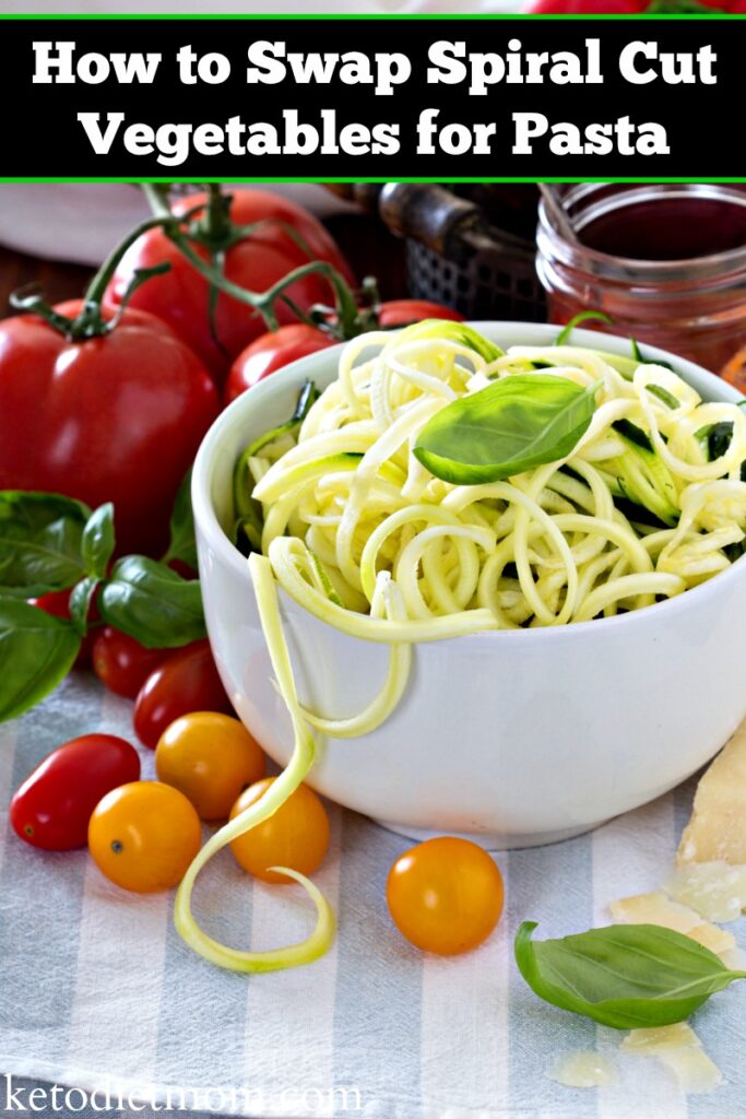 How to Swap Spiral Cut Vegetables for Pasta Keto Diet Mom